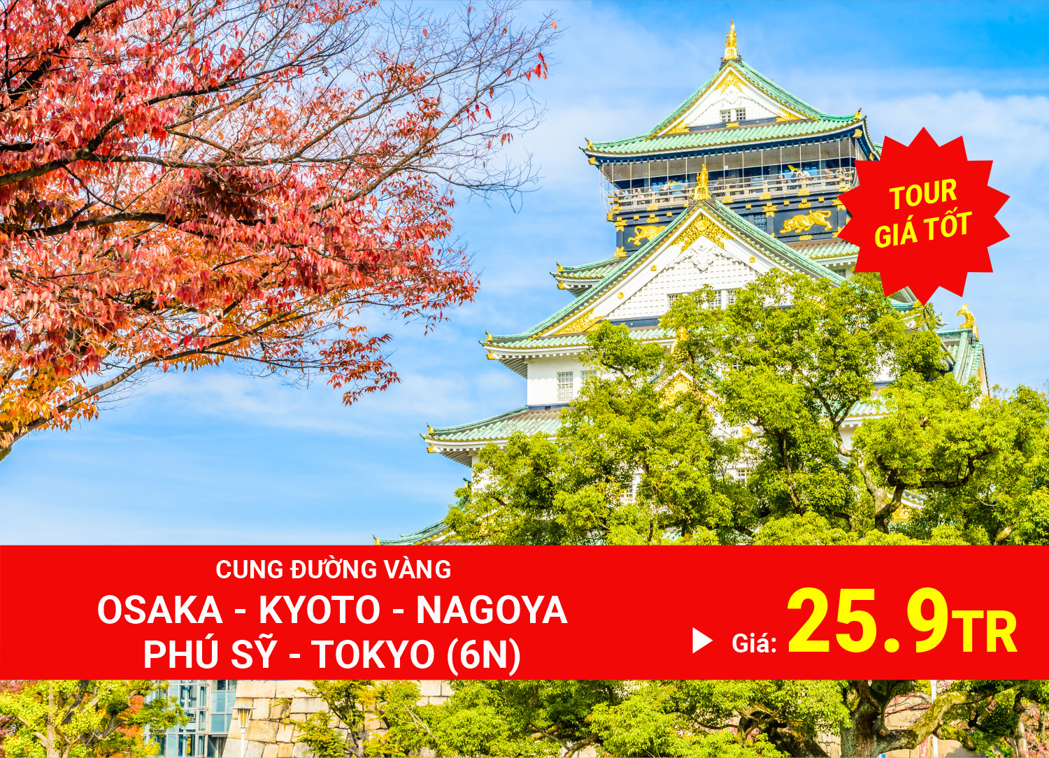 TOUR TIẾT KIỆM NHẬT BẢN 6 NGÀY 